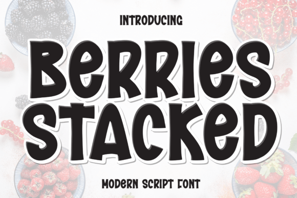 Berries Stacked: A Warm, Serene Display Font for Digital Branding