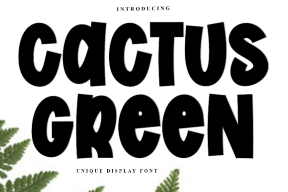 Cactus Green: A Festive Display Typeface for Digital Branding