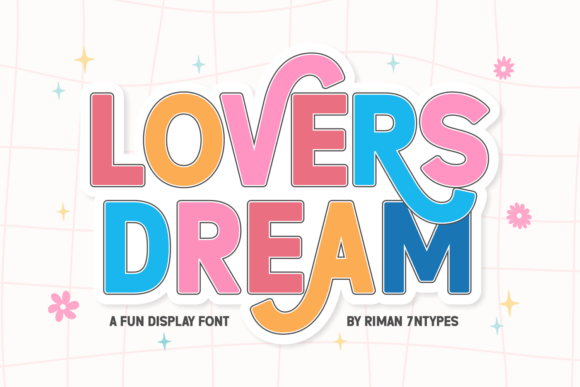 Lovers Dream: A Whimsical Display Font for Handmade Magic