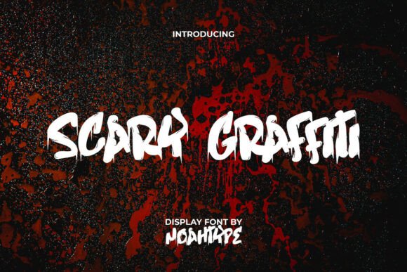 Scary Graffiti: A Display Font That Screams Before You Scroll