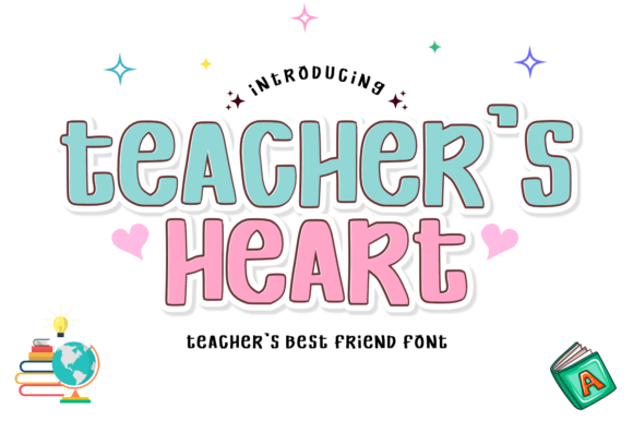 Teacher’s Heart: A Warm, Handwritten Display Font for Thoughtful Design