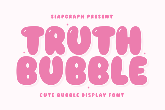 Truth Bubble: A Playful Display Font for Warm Brand Identities